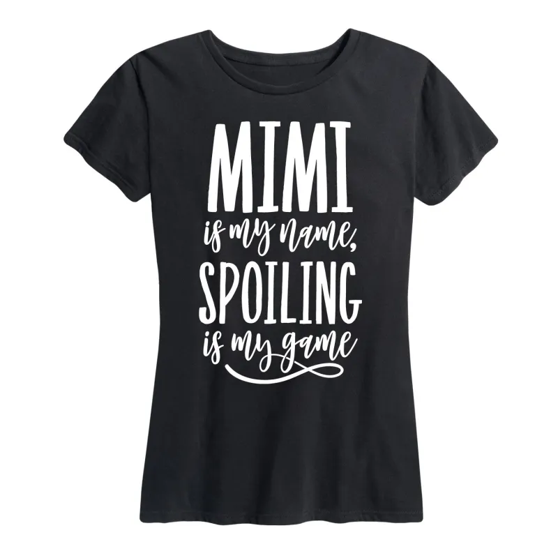Instant Message - Mimi Is My Name Spoiling Is My Game Gift for Grandma - Women's Short Sleeve Graphic T-Shirt sold by Zulily