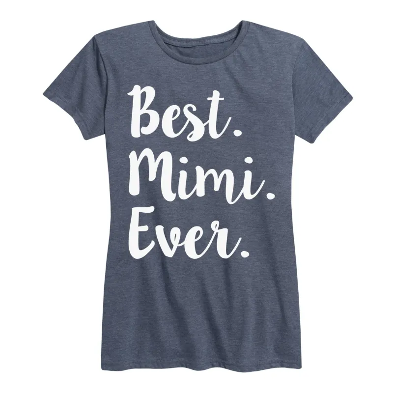 Instant Message - Best Mimi Ever - Women's Short Sleeve Graphic T-shirt sold by Zulily