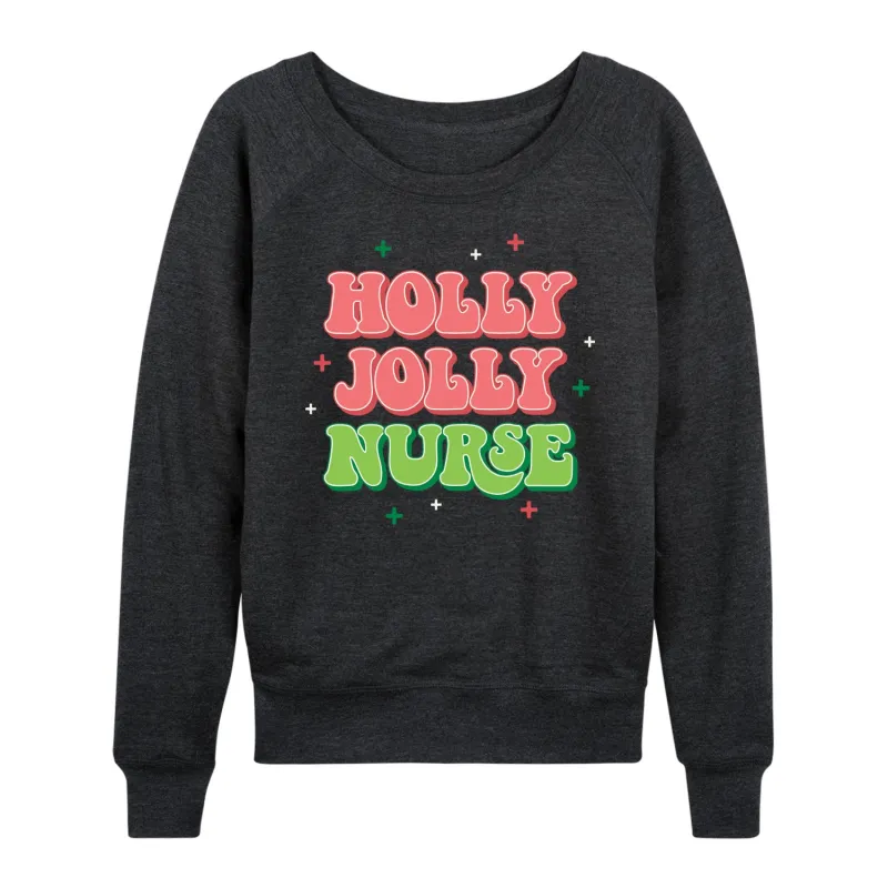 Instant Message - Holly Jolly Nurse Christmas - Women's Lightweight French Terry Long Sleeve Shirt sold by Zulily