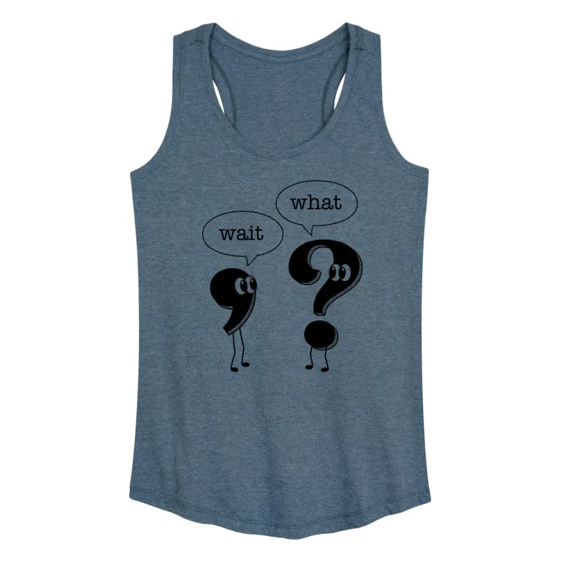 Instant Message - Wait What Punctuation - Women's Racerback Tank Top sold by Zulily