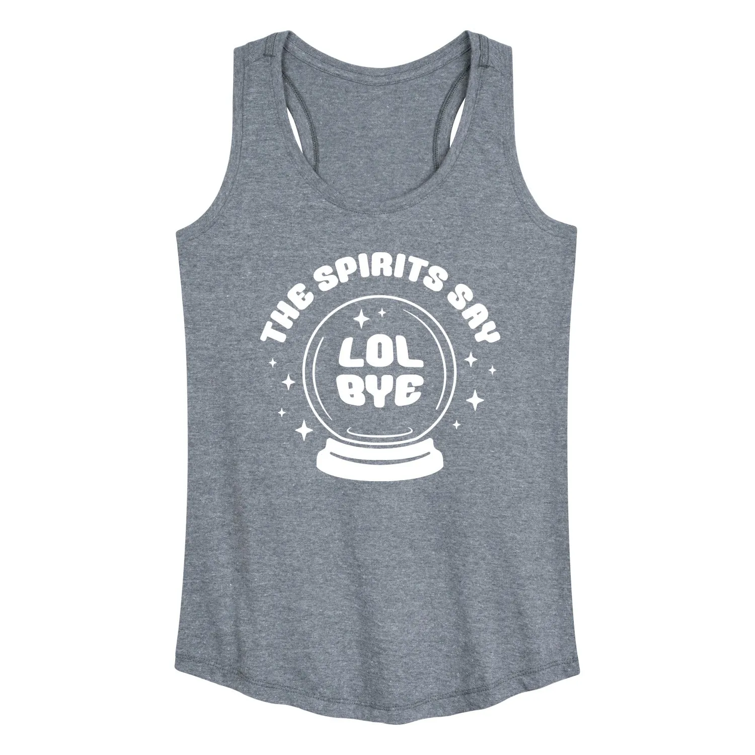 Instant Message - Spirits Say Lol Bye - Women's Racerback Tank Top sold by Zulily product image thumbnail 3