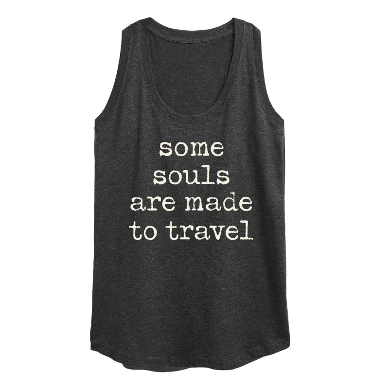 Instant Message - Some Souls Are Made To Travel - Women's Racerback Tank Top sold by Zulily