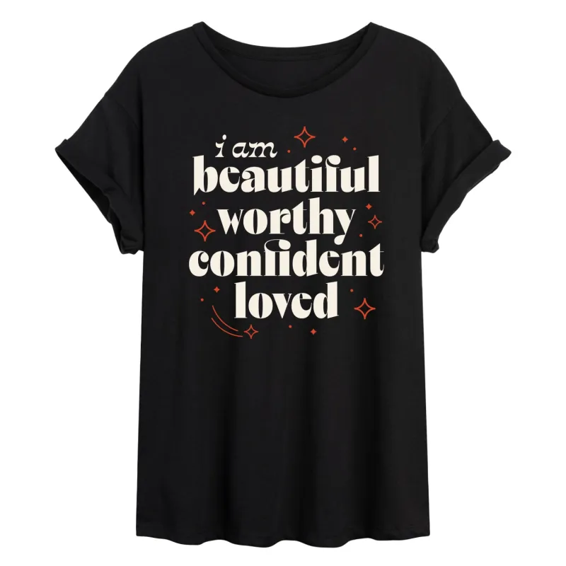 Instant Message - Beautiful Worthy Confident Loved - Inspirational - Positive Quote - Womens Oversized T-shirt sold by Zulily