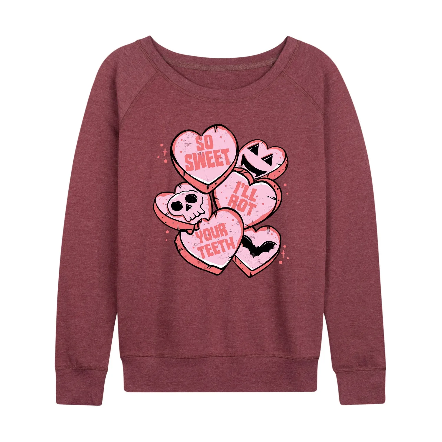 Instant Message - Valentine's Day So Sweet I'll Rot Your Teeth - Women's Lightweight French Terry Long Sleeve Shirt sold by Zulily product image thumbnail 3