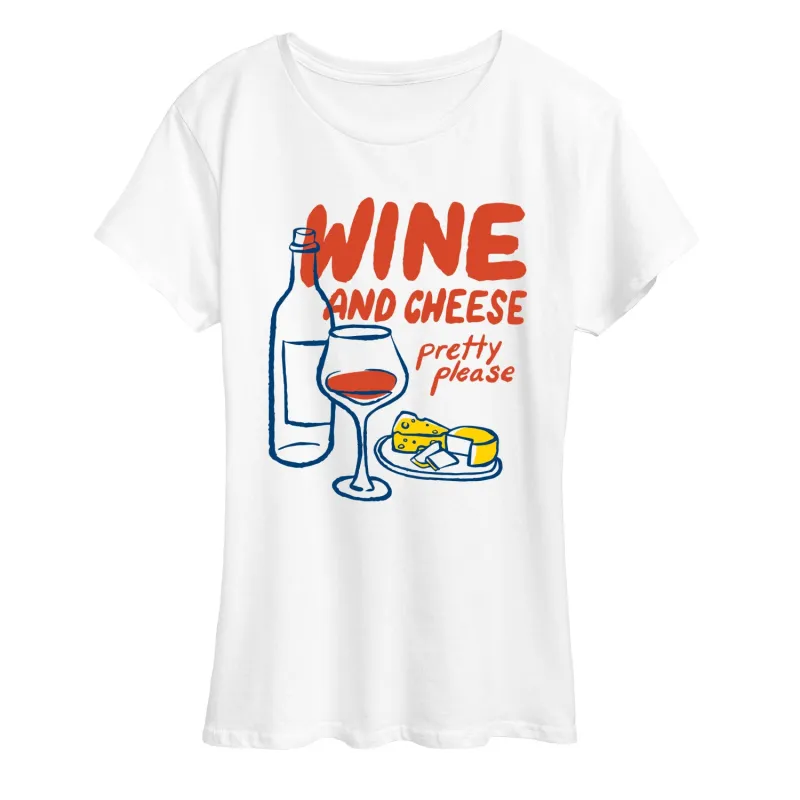 Instant Message - Wine Cheese Pretty Please - Women's SHORT SLEEVE Graphic T-shirt sold by Zulily