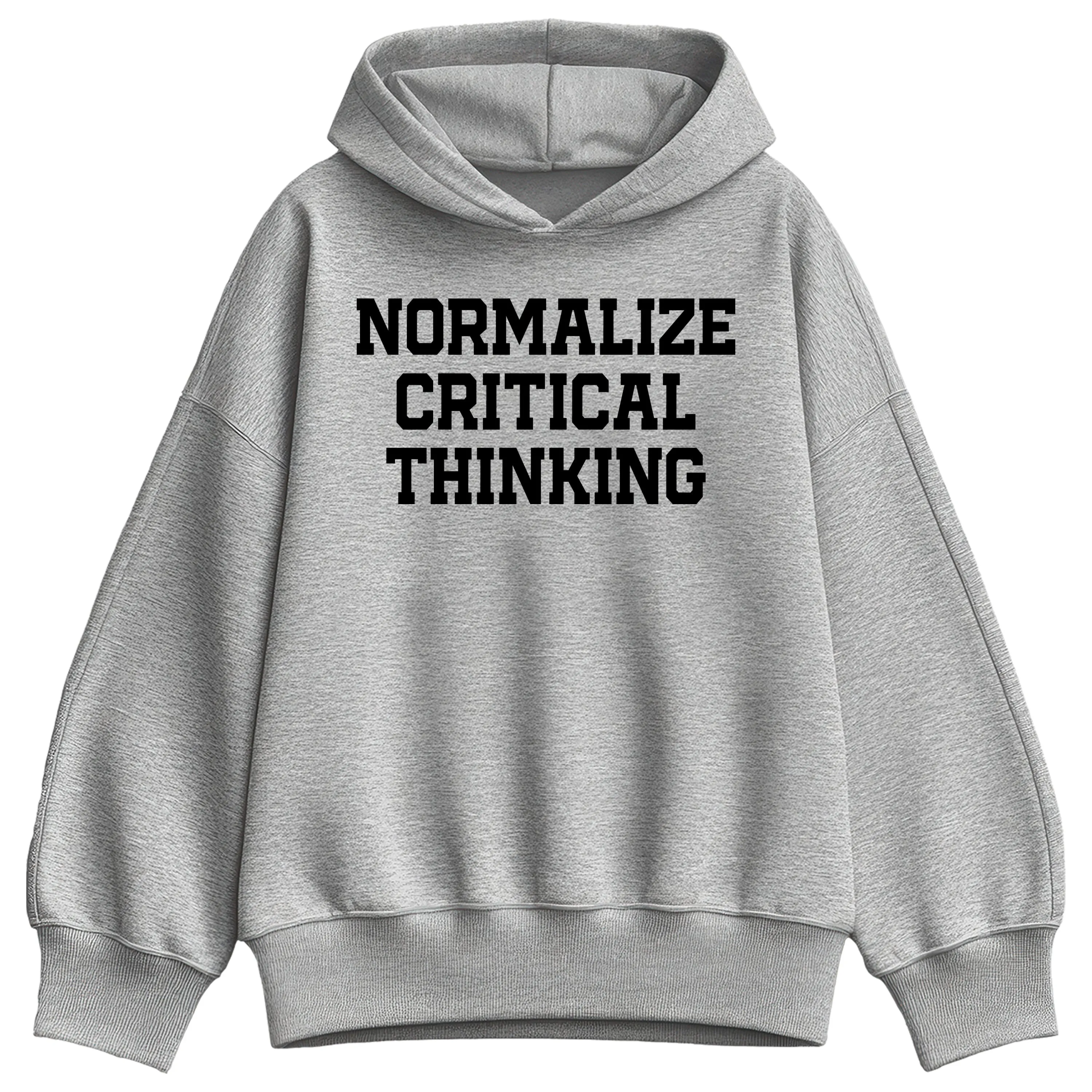 Instant Message - Normalize Critical Thinking - Women's Oversized Fleece Hoodie Sweatshirt sold by Zulily
