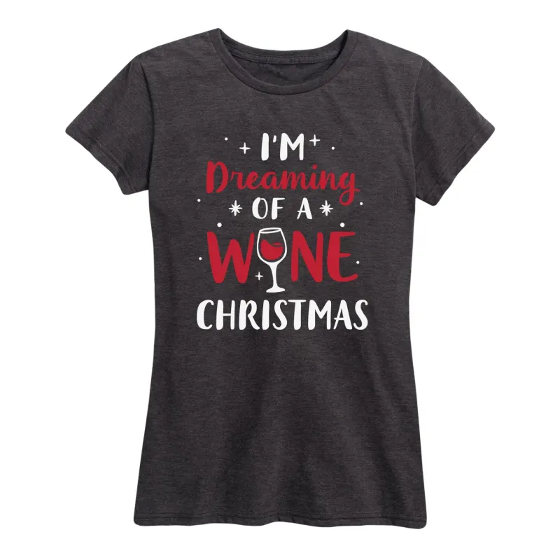 Instant Message - I'm Dreaming of a Wine Christmas- Women's Short Sleeve Graphic T-shirt sold by Zulily