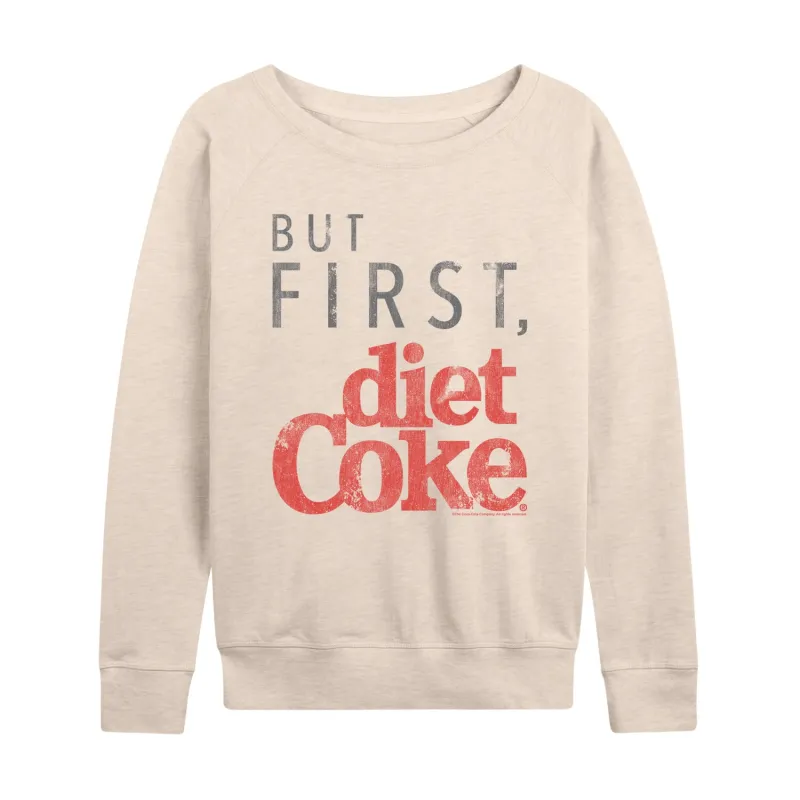 Coca-Cola - But First Diet Coke - Women's French Terry Long Sleeve Pullover made by Coca-Cola