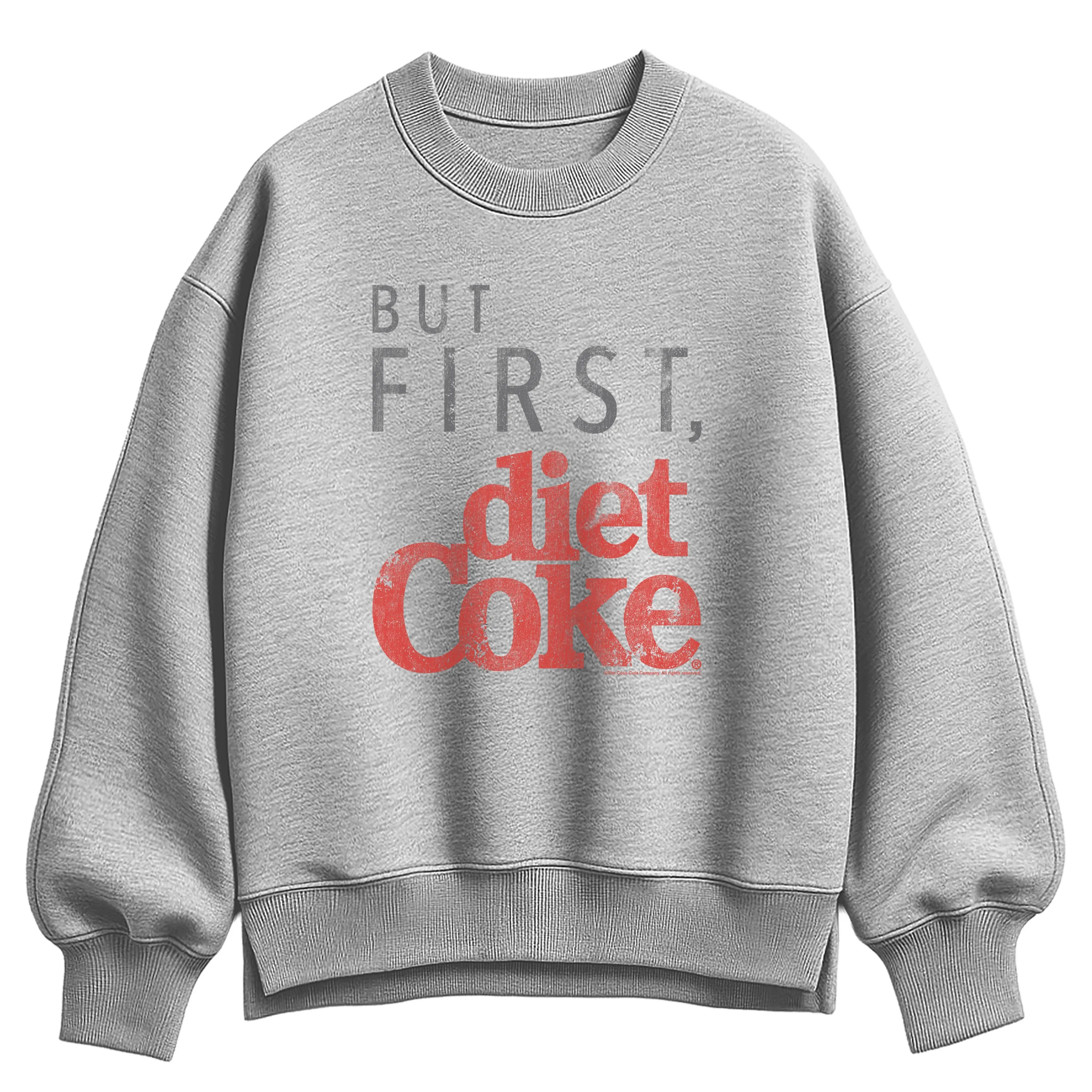 Coca-Cola - But First Diet Coke - Ladies Oversized Fleece Crew Sweatshirt sold by Zulily
