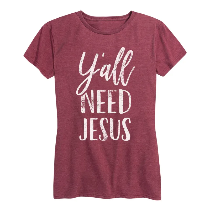 Instant Message - Y'all Need Jesus - Women's Short Sleeve Graphic T-Shirt sold by Zulily