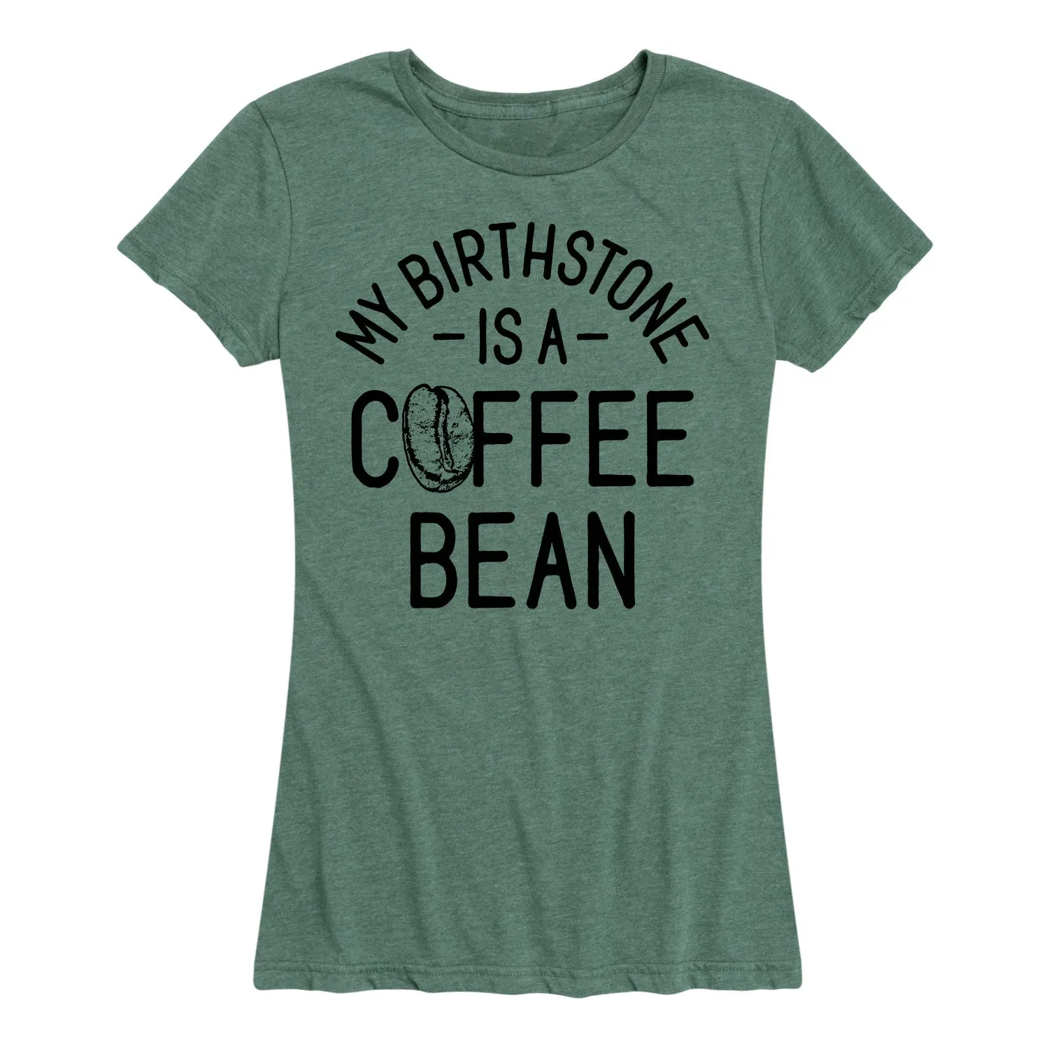 Instant Message - My Birthstone is a Coffee Bean - Women's Short Sleeve Graphic T-shirt sold by Zulily product image thumbnail 2