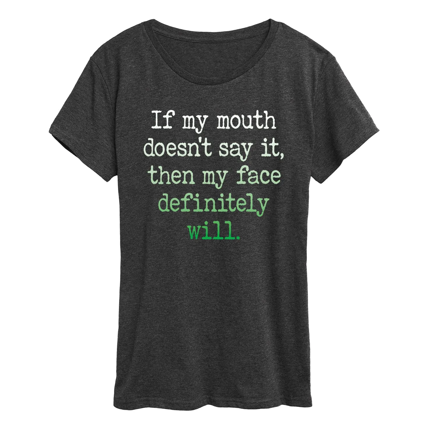 Instant Message - If My Mouth Doesnt Say It Gradient- Women's Short Sleeve Graphic T-shirt sold by Zulily product image thumbnail 2