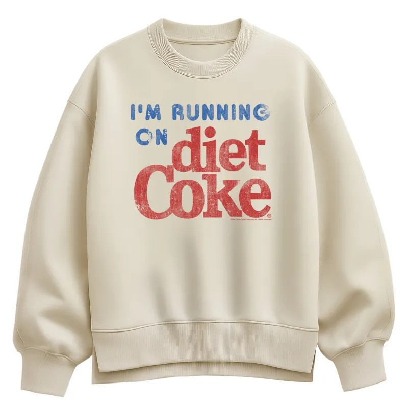Diet Coke - I'm Running on Diet Coke - Women's Oversized Fleece Crew Sweatshirt sold by Zulily