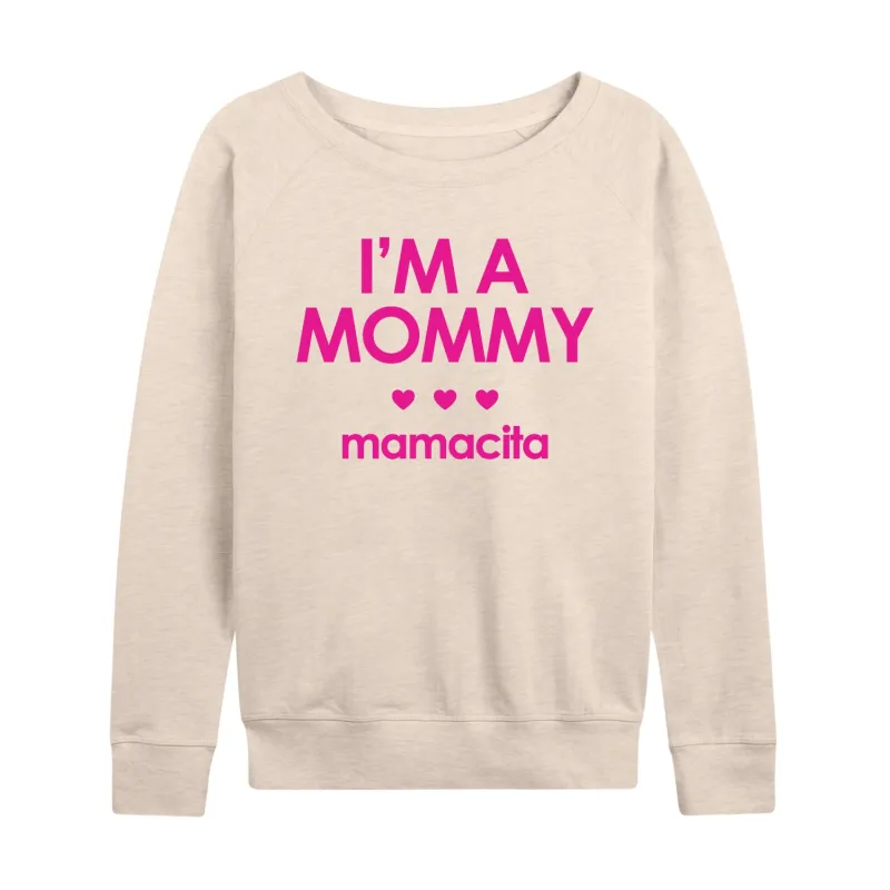 Instant Message - Mommy Mamacita - Women's French Terry Long Sleeve Pullover sold by Zulily