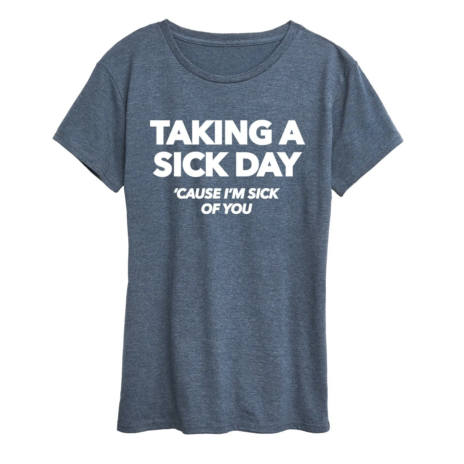 Instant Message - Taking A Sick Day - Women's Short Sleeve Graphic T-Shirt sold by Zulily product image thumbnail 2
