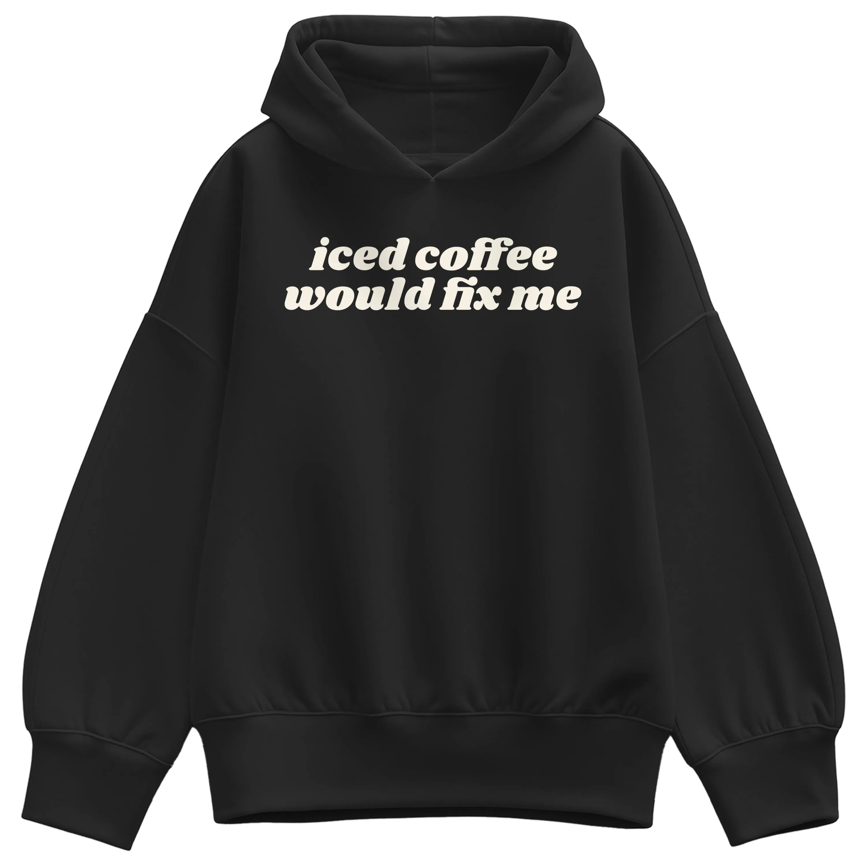 Instant Message - Iced Coffee Would Fix Me - Women's Oversized Fleece Hoodie Sweatshirt sold by Zulily product image thumbnail 3