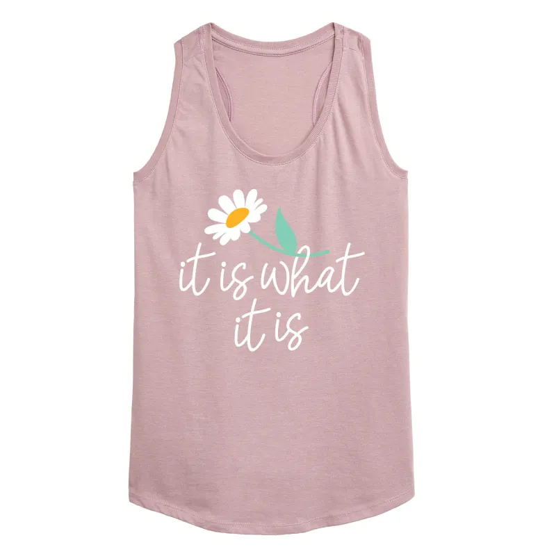 Instant Message - It Is What It Is - Women's Racerback Graphic Tank sold by Zulily