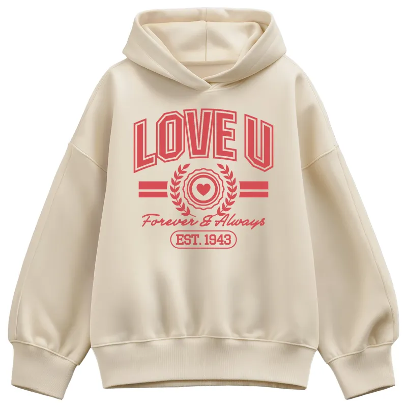 Instant Message - Love U Forever & Always - Women's Oversized Fleece Hoodie Sweatshirt sold by Zulily