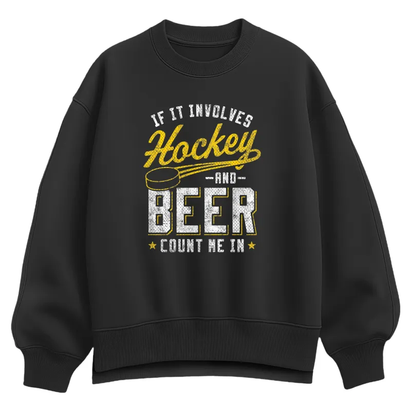 Instant Message - Hockey And Beer Count Me In - Women's Oversized Fleece Crew Sweatshirt sold by Zulily