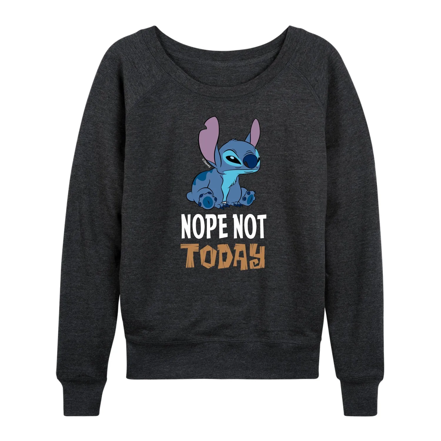 Lilo & Stitch - Nope Not Today - Women's French Terry Long Sleeve Pullover sold by Zulily