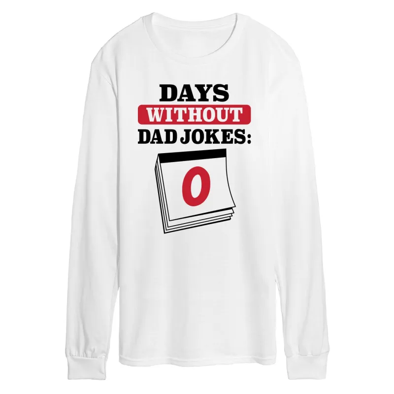 Instant Message - Days Without Dad Jokes - Men's Long Sleeve Graphic T-Shirt made by Zulily