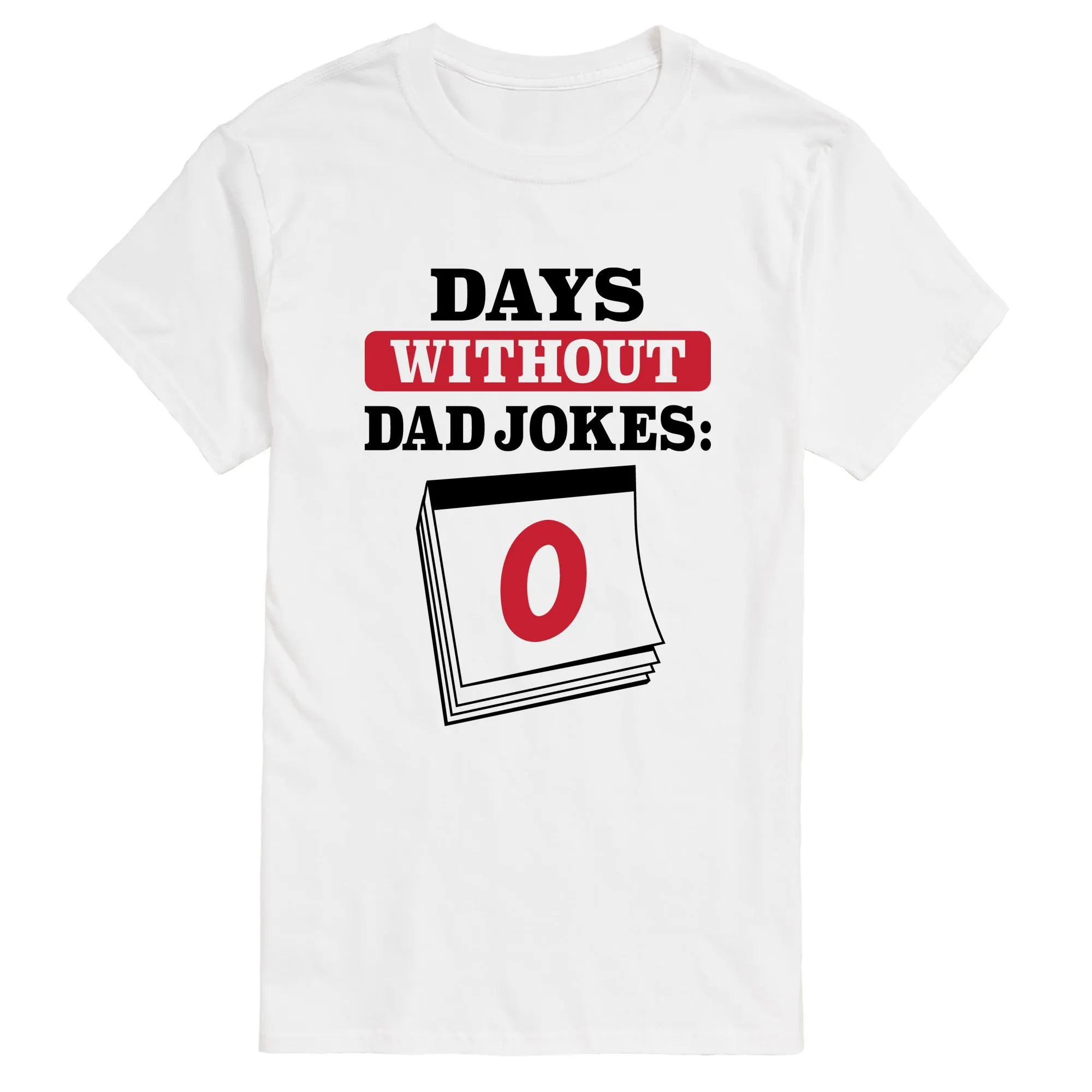 Instant Message - Days Without Dad Jokes - Men's Short Sleeve Graphic T-Shirt sold by Zulily product image thumbnail 3