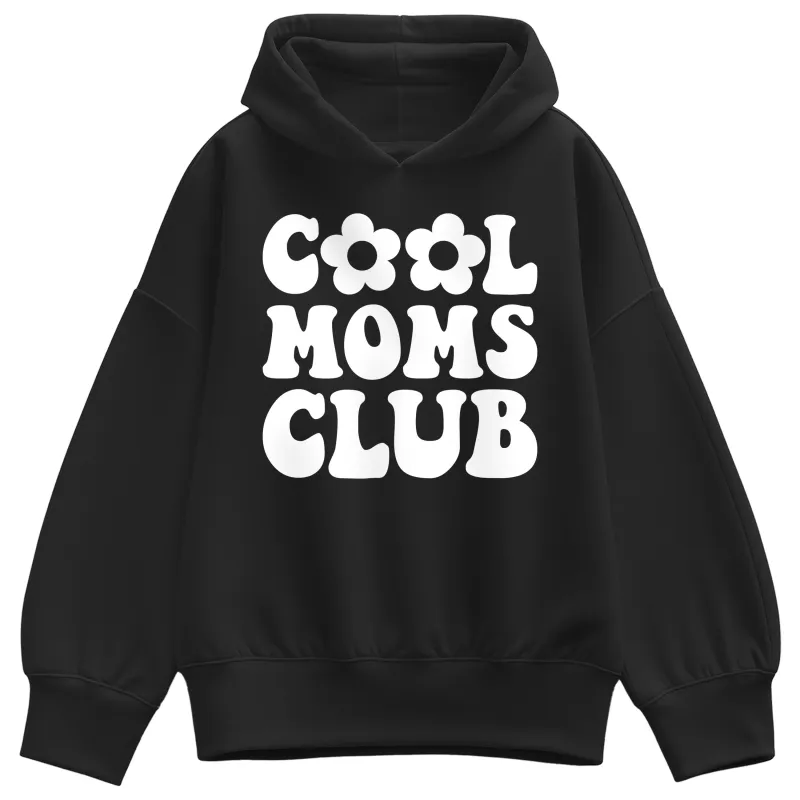 Instant Message - Cool Moms Club - Women's Oversized Fleece Hoodie Sweatshirt made by Zulily