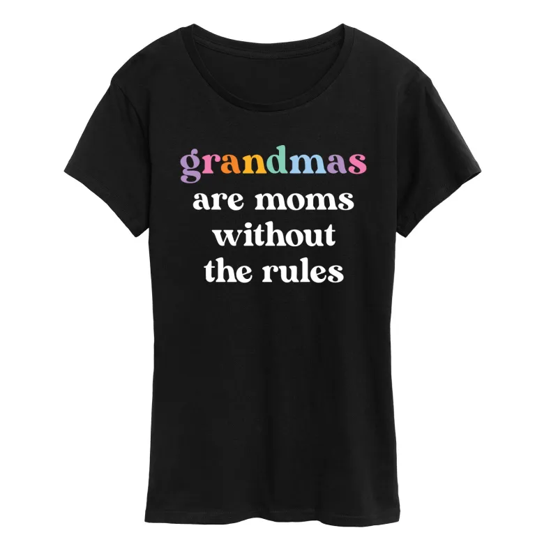 Instant Message - Grandmas Moms Without Rules - Women's Short Sleeve Graphic T-Shirt sold by Zulily