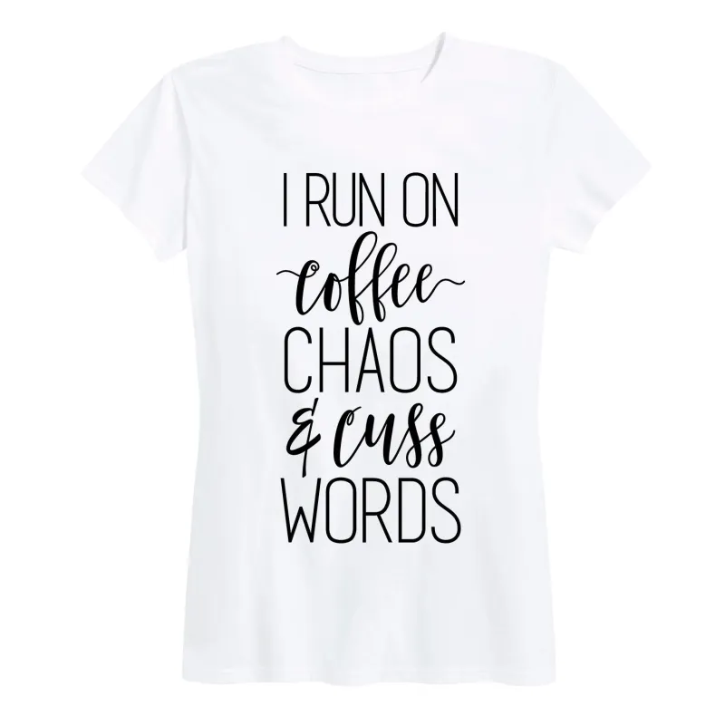 Instant Message - Run on Coffee Chaos and Cuss Words - Women's Short Sleeve Graphic T-Shirt made by Zulily