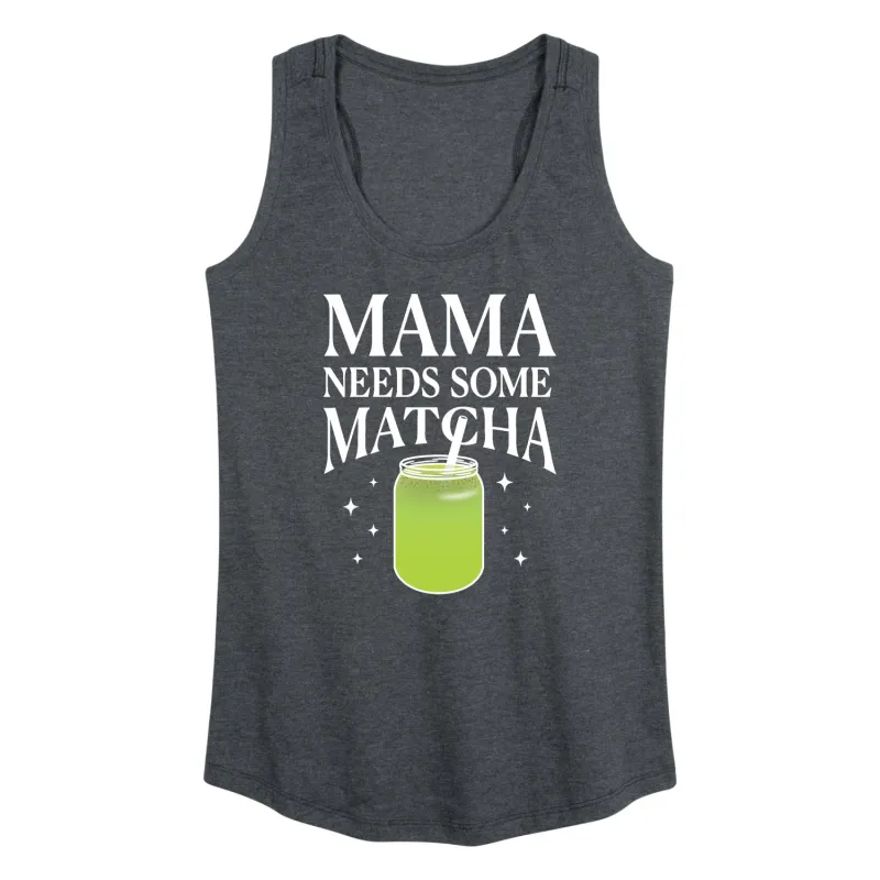 Instant Message - Mama Needs Matcha - Women's Racerback Graphic Tank made by Zulily