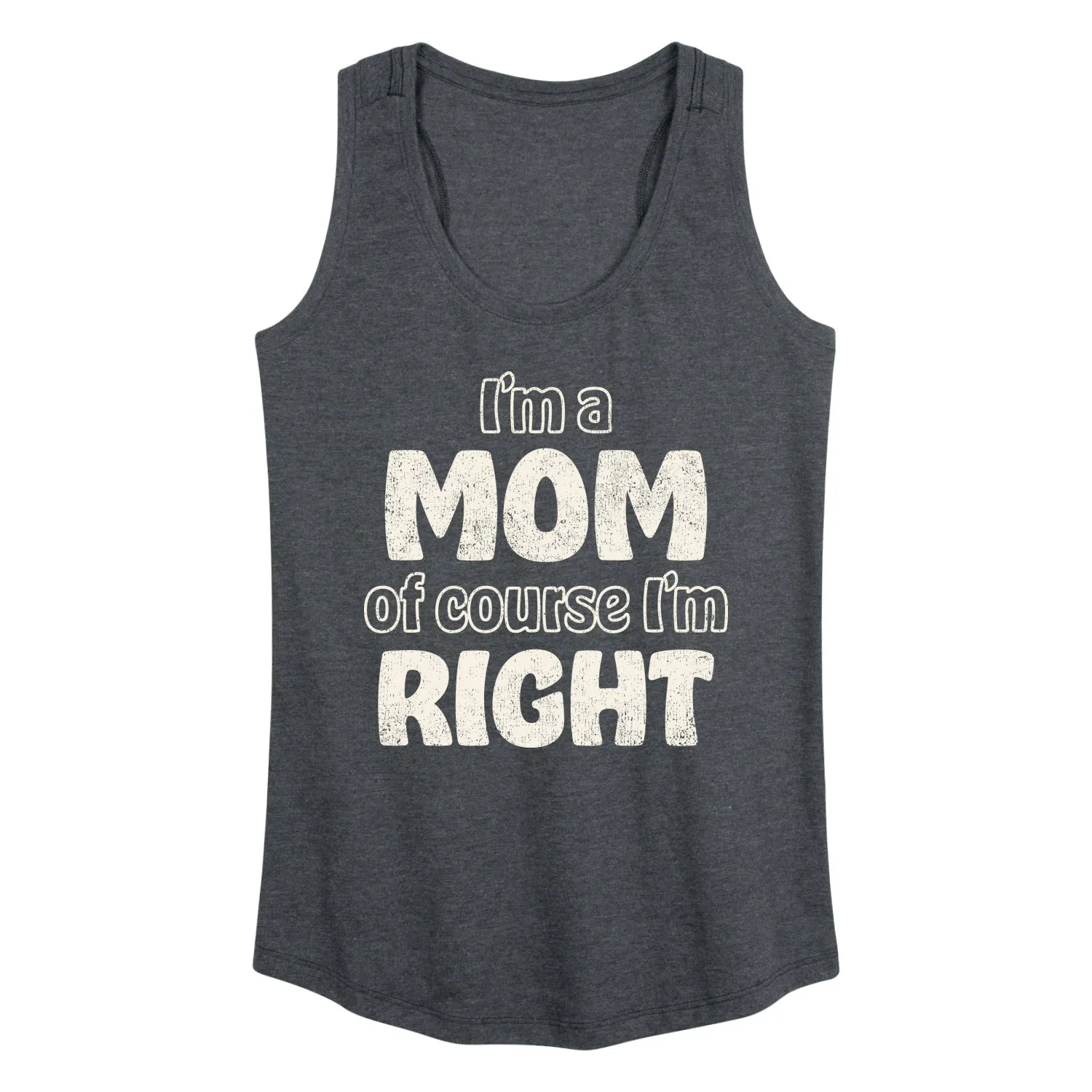 Instant Message - Mom Of Course I'm Right - Women's Racerback Graphic Tank sold by Zulily product image thumbnail 2