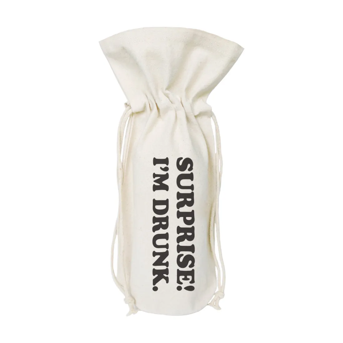 Surprise, I'm Drunk! Cotton Canvas Wine Bag by The Cotton & Canvas Co. sold by Zulily