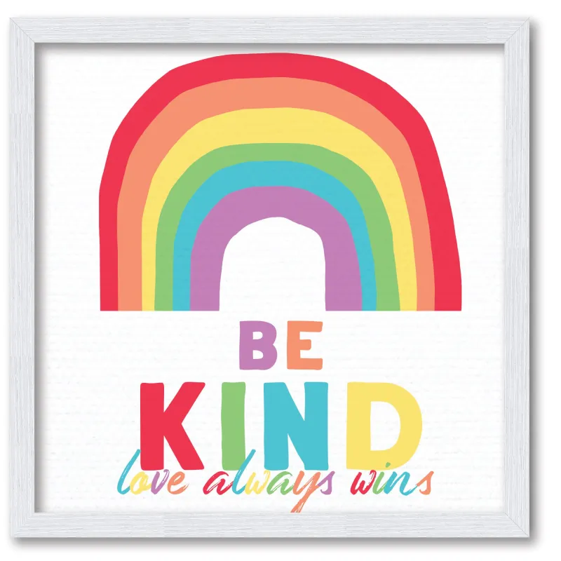 Be Kind Rainbow 16x16 Framed Board sold by Zulily