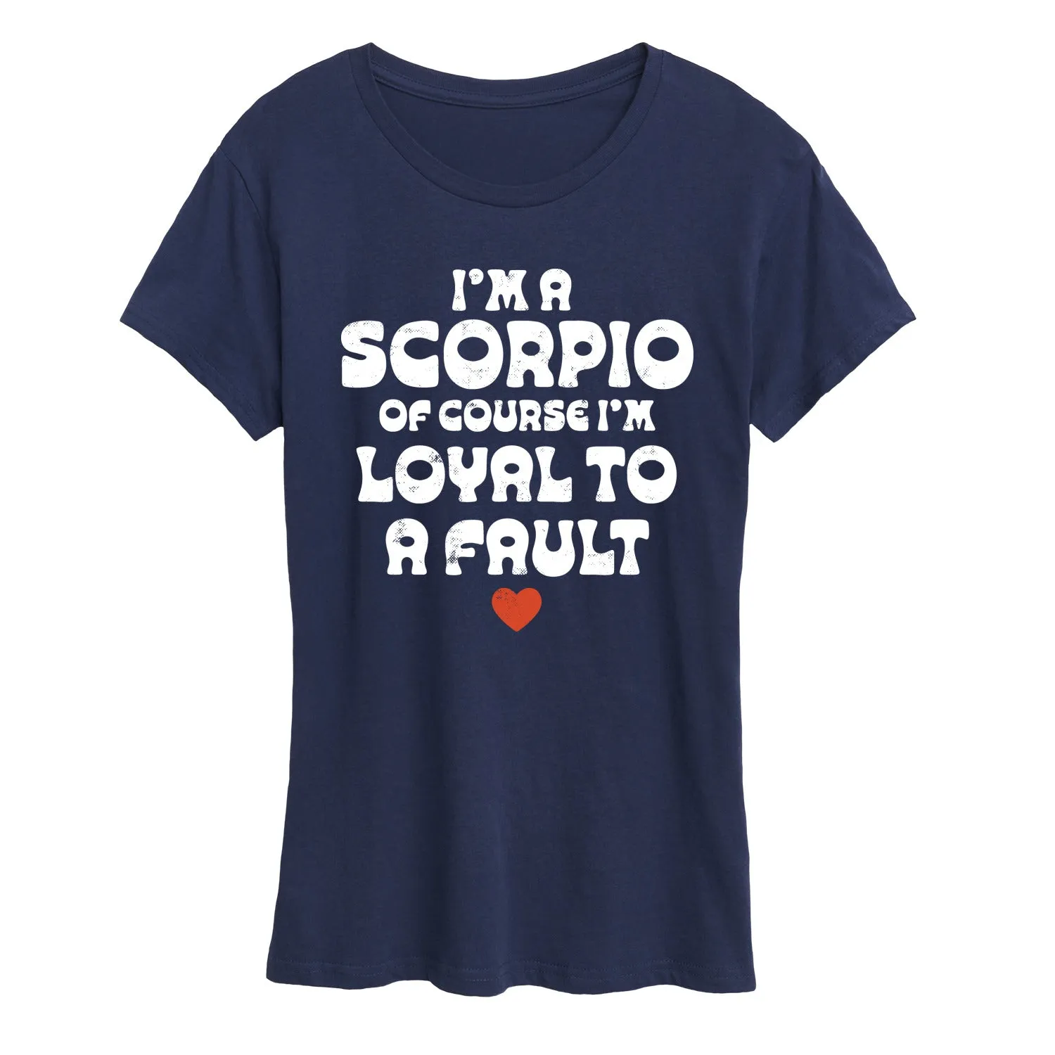 Instant Message - I'm A Scorpio Loyal To A Fault - Women's Short Sleeve Graphic T-Shirt sold by Zulily product image thumbnail 5