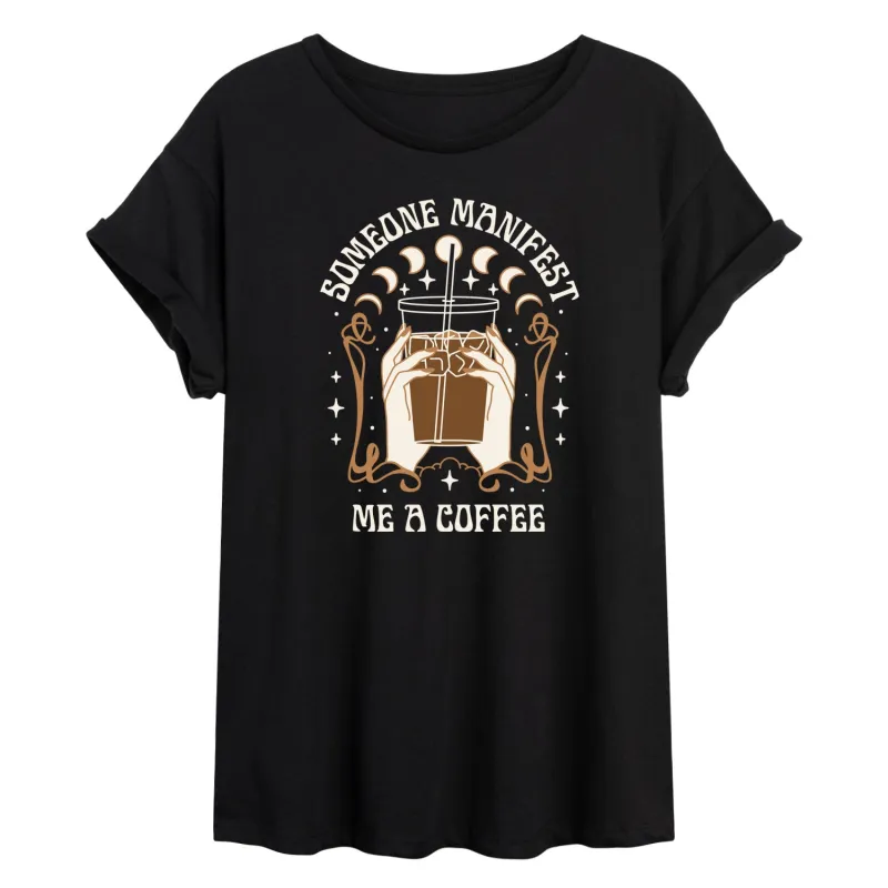 Instant Message - Manifest Me A Coffee - Women's Oversized Graphic T-Shirt made by Zulily