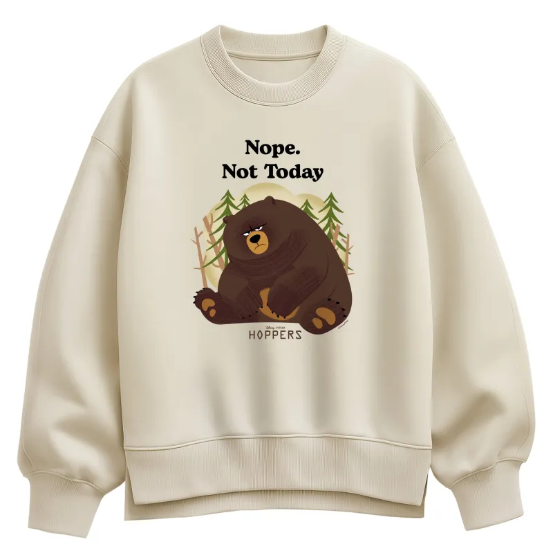 Hoppers - Nope Not Today Ellen - Women's Oversized Fleece Crew Sweatshirt made by Zulily