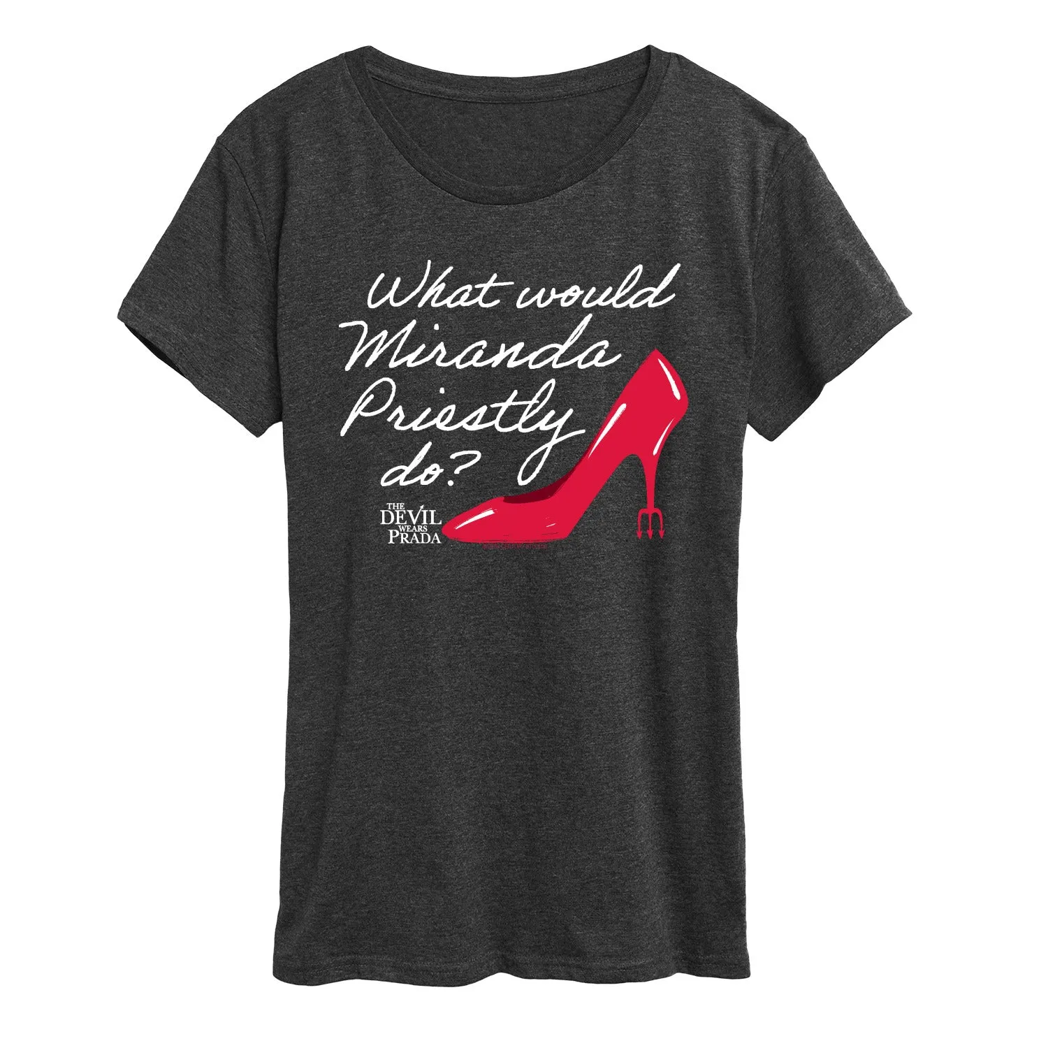 The Devil Wears Prada - What Would Miranda Do - Women's Short Sleeve Graphic T-shirt sold by Zulily product image thumbnail 4