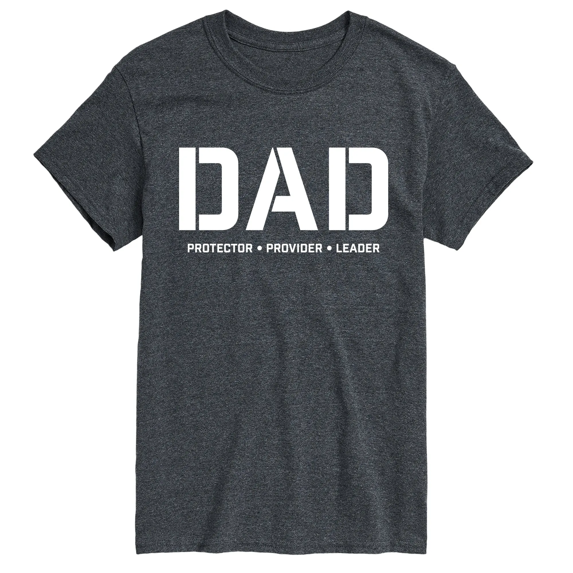 Instant Message - Dad Protector Provider Leader - Men's Short Sleeve Graphic T-Shirt sold by Zulily product image thumbnail 4