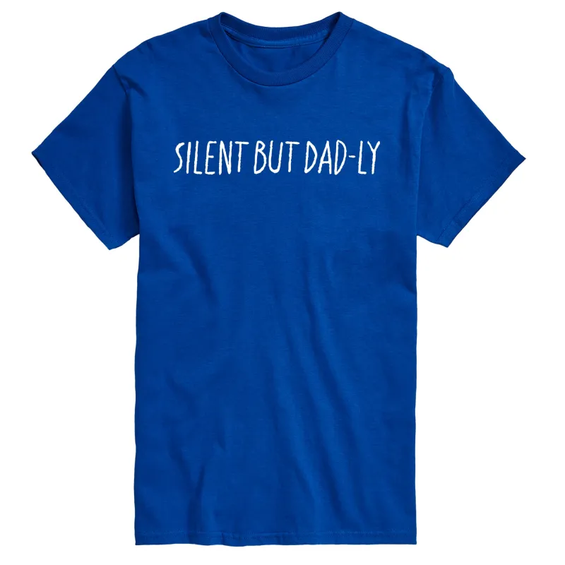 Instant Message - Silent But Dadly - Men's Short Sleeve Graphic T-Shirt made by Zulily