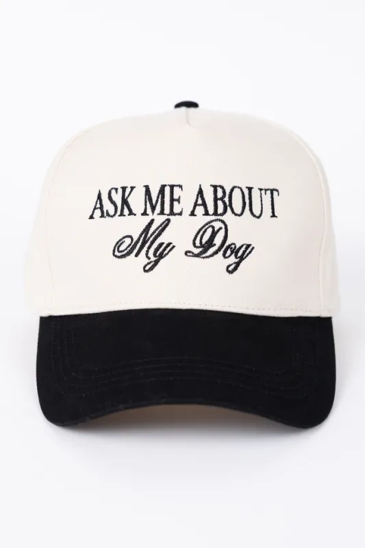 Ask Me About My Dog Black Trucker Hat made by Pink Lily