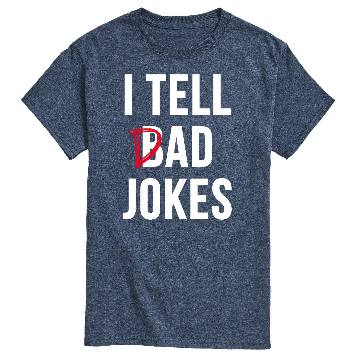 Instant Message - I Tell Dad Jokes - Men's Short Sleeve Graphic T-Shirt sold by Zulily product image thumbnail 3