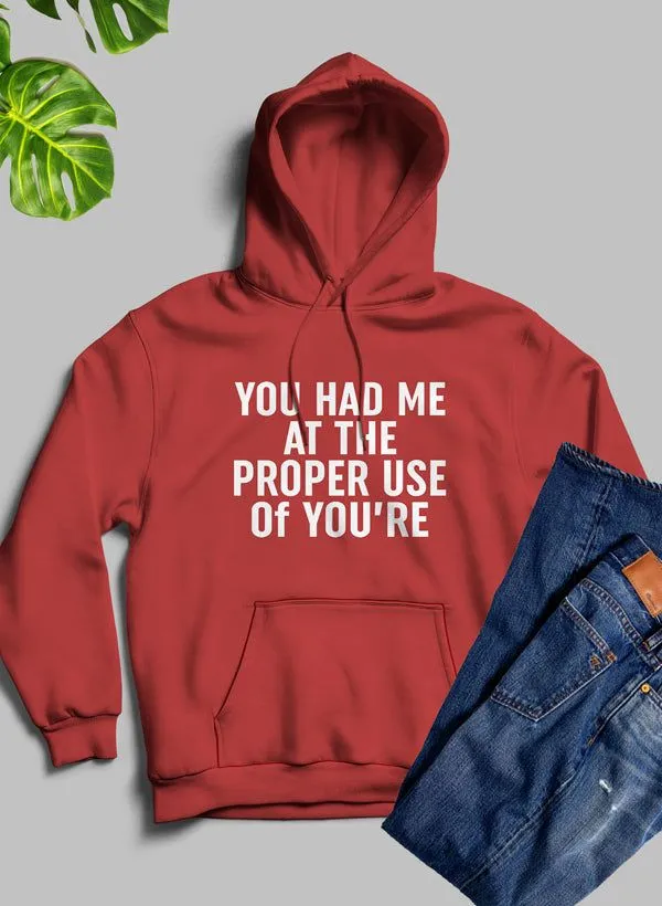 You Had Me At The Proper Use Of Youre Hoodie sold by Zulily product image thumbnail 4