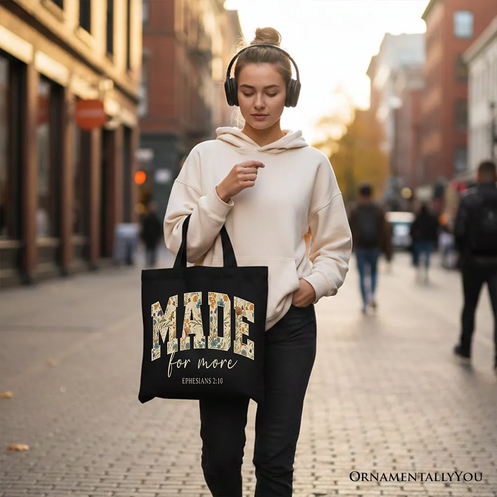 Made For More Ephesians 2:10 Floral Faithful Christians Canvas Tote Bag, Jesus Bible Verse Gift Shopper sold by Zulily product image thumbnail 5