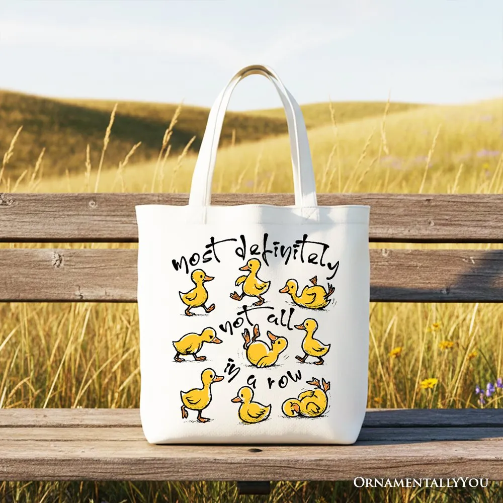 Funny Ducks Not All in a Row Sarcastic Canvas Tote Bag, Mental Health Motivational Gift Shopper sold by Zulily product image thumbnail 4