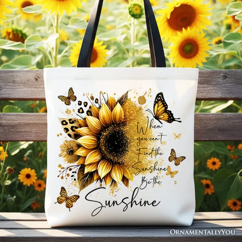 Sunflower Inspirational Quote Canvas Tote Bag, When You Can’t Find the Sunshine Be the Sunshine Gift Shopper made by Zulily