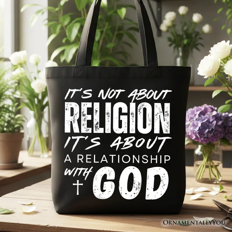 Relationship With God Tote Bag, Christian Statement Faith Gift Shopper made by Zulily