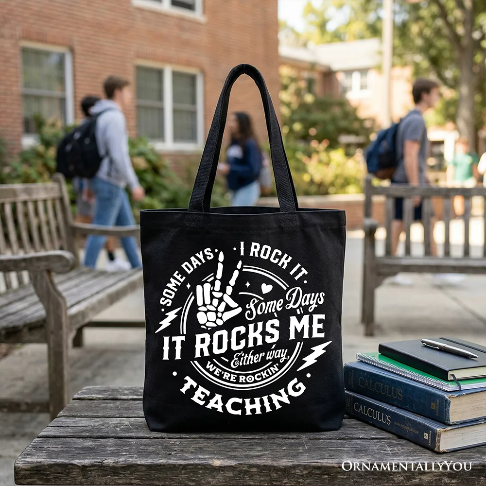 Some Days I Rock It Some Days It Rocks Me Tote Bag, Funny Gift Shopper for Fun Teachers sold by Zulily product image thumbnail 5