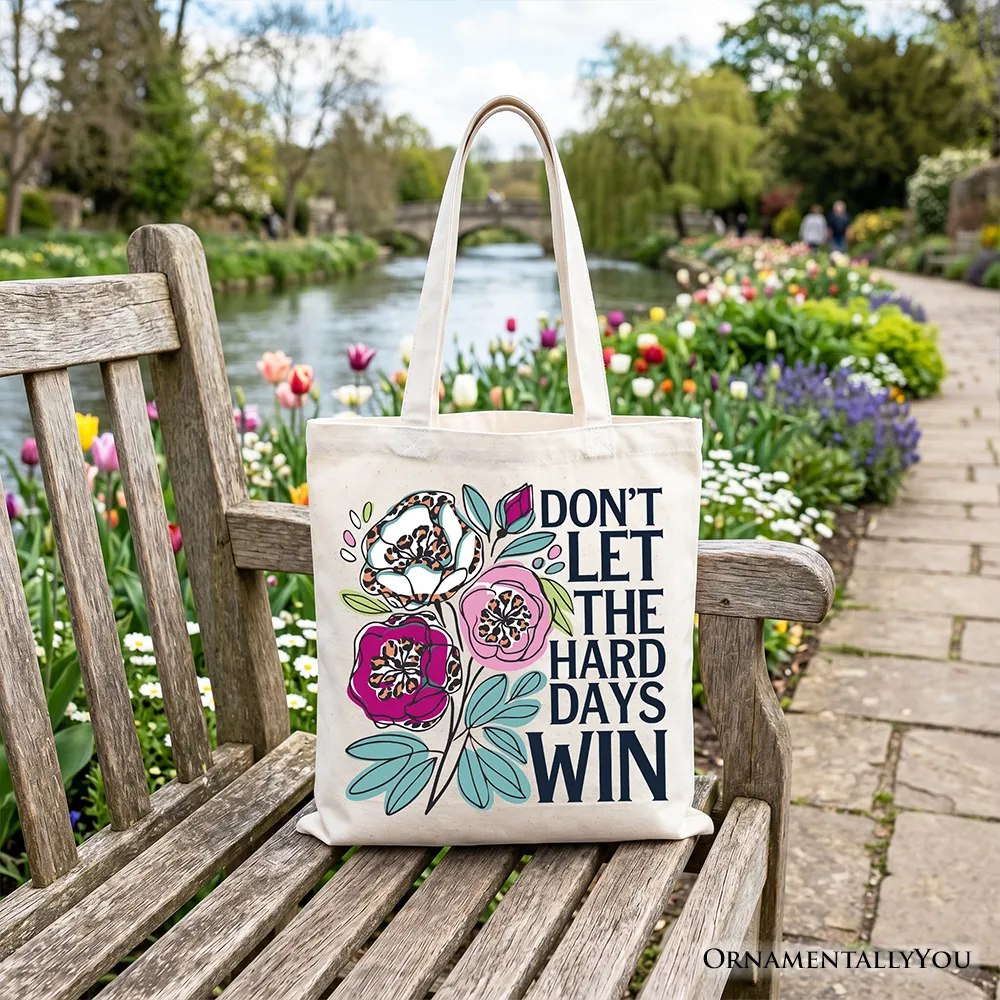 Don’t Let The Hard Days Win Mental Health Tote Bag, Floral Positive Affirmation Gift Shopper sold by Zulily product image thumbnail 4
