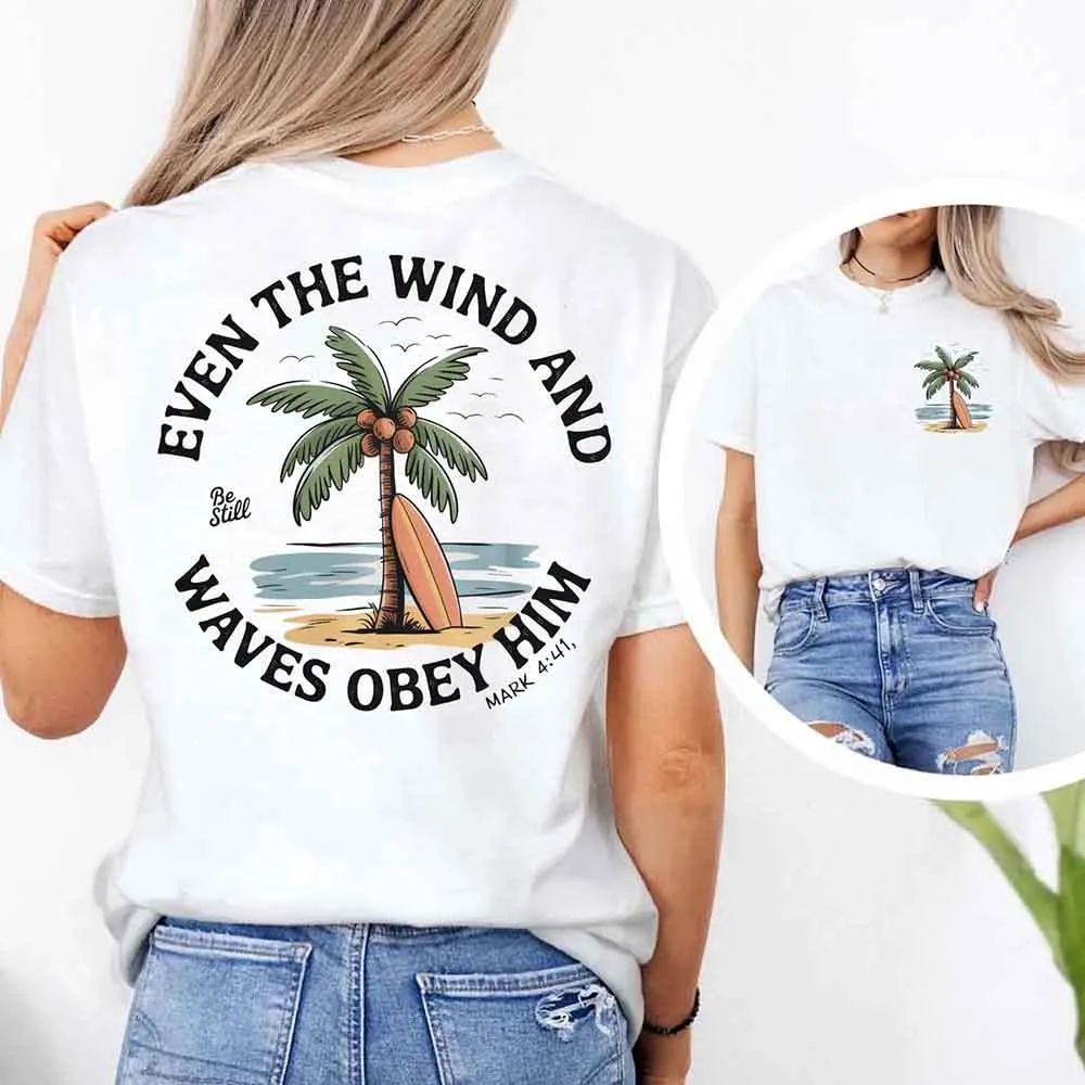 Even the Wind Obey Him Tee – Christian Graphic Shirt, Unisex Bible Verse Top sold by Zulily product image thumbnail 2