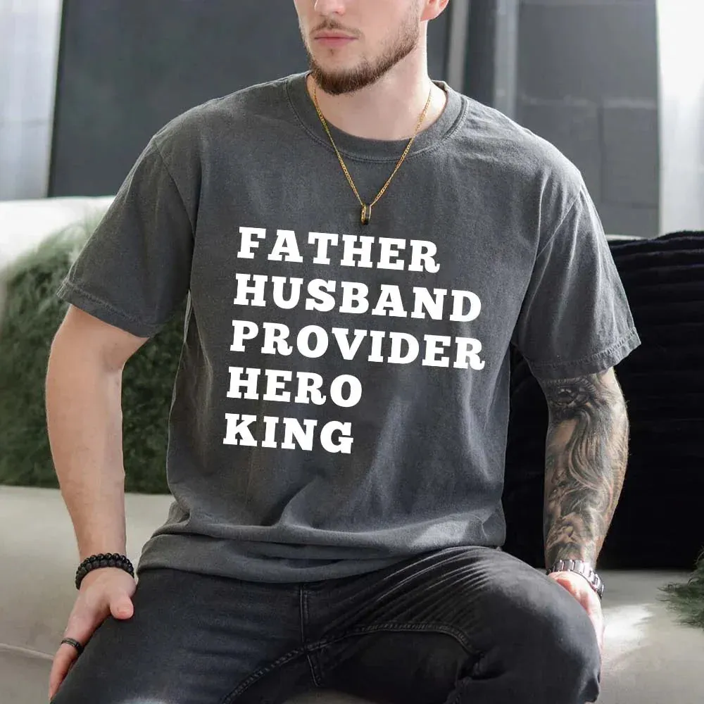 Father Husband Provider Hero King T-shirt sold by Zulily